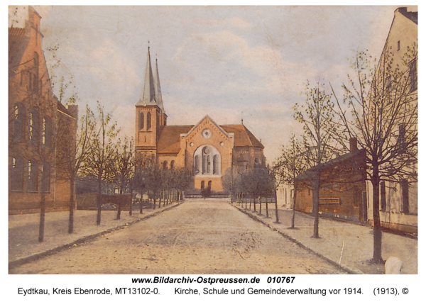 Eydtkau, Kirche, Schule und Gemeindeverwaltung vor 1914