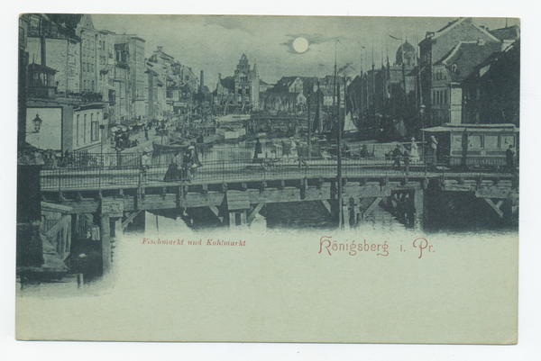 Königsberg (Pr.), Fischmarkt und Kohlmarkt mit Krämerbrücke im Vordergrund und alte Schmiedebrücke im Hintergrund