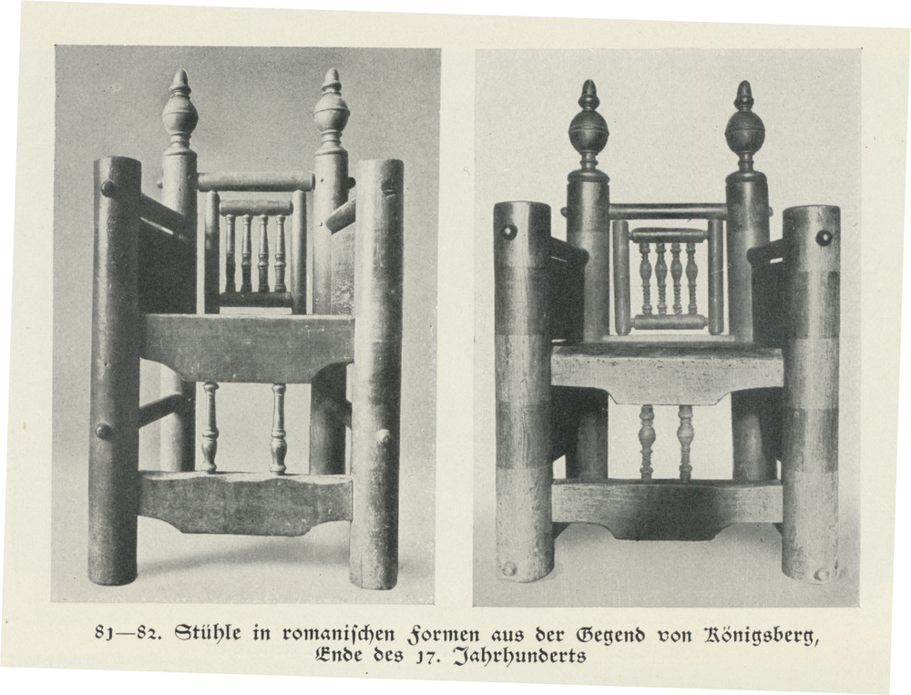 Königsberg (Stadtkreis), Stühle in romanischen Formen aus der Gegend, Ende des 17. Jahrhunderts
