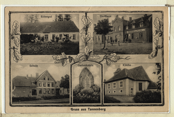 Tannenberg Kr. Osterode, Rittergut, Gasthaus zur Tanne, Schule, Gedenkstein, Kirche