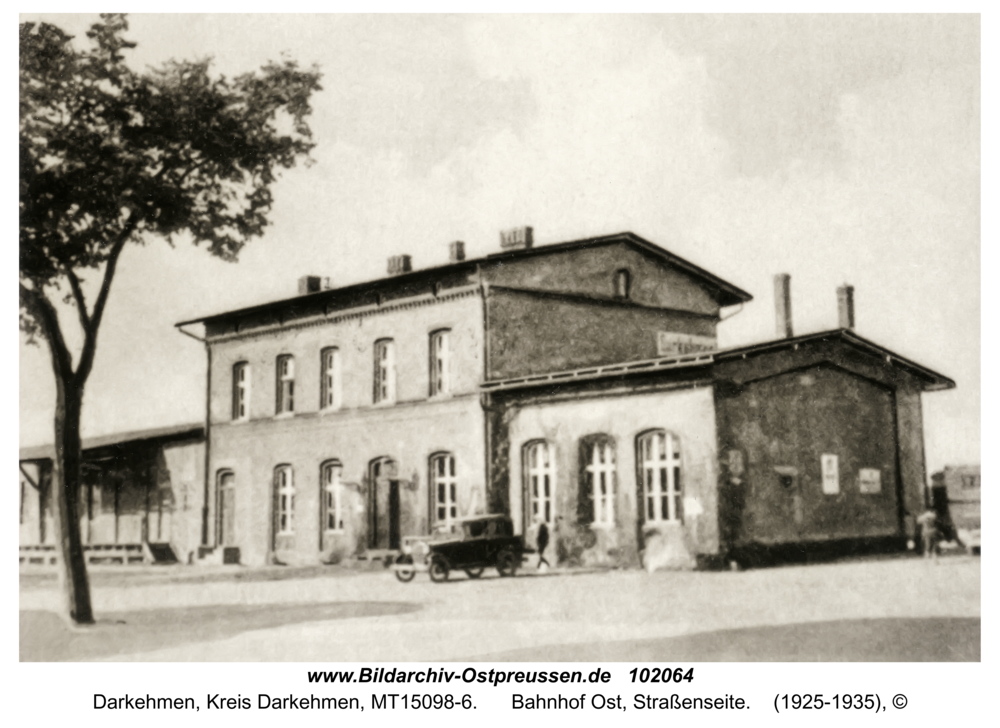 Darkehmen, Bahnhof Ost, Straßenseite