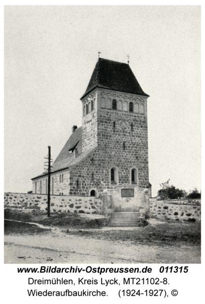 Dreimühlen Kr. Lyck, Wiederaufbaukirche