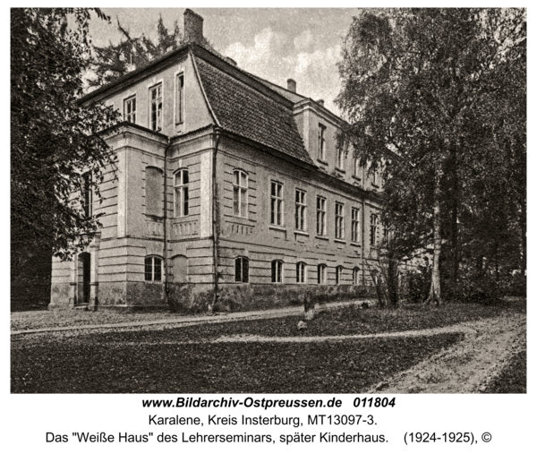 Luisenberg Kr. Insterburg, Das "Weiße Haus" des Lehrerseminars, später Kinderhaus