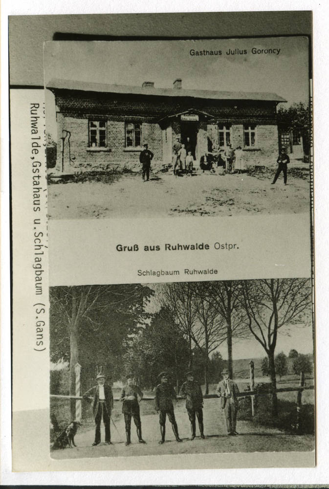 Ruhwalde, Gasthaus Julius Goroncy, Schlagbaum Ruhwalde