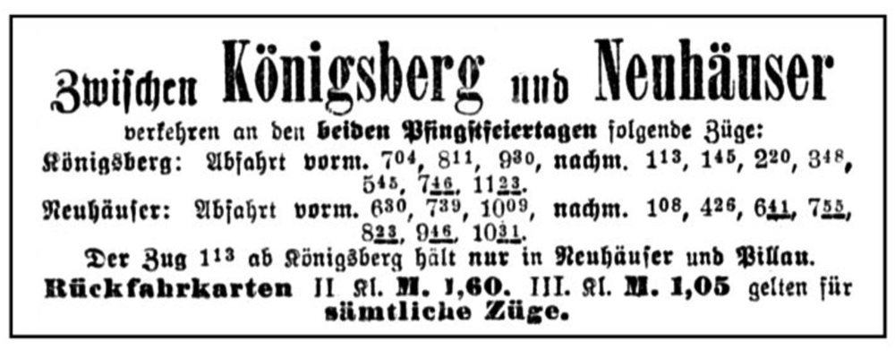 Königsberg, Bahn, Fahrplan zwischen Königsberg und Neuhäuser zu Pfingsten