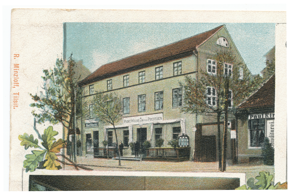 Tilsit, Hohe Str. 41, Hotel "Prinz Wilhelm von Preussen"