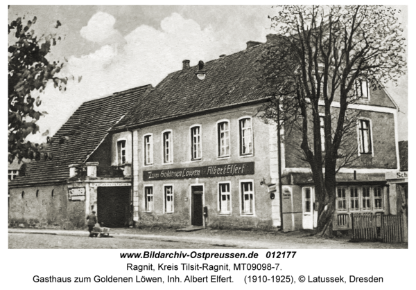 Ragnit, Gasthaus zum Goldenen Löwen, Inh. Albert Elfert