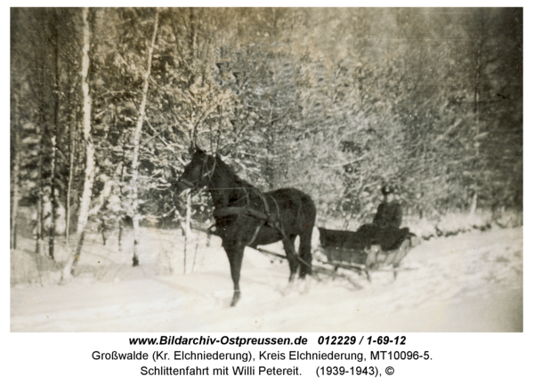 Großwalde, Schlittenfahrt mit Willi Petereit