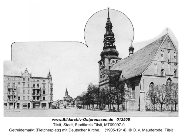 Tilsit, Getreidemarkt (Fletcherplatz) mit Deutscher Kirche