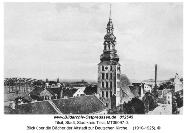 Tilsit, Blick über die Dächer der Altstadt zur Deutschen Kirche