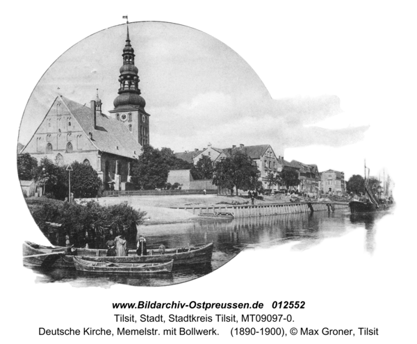 Tilsit, Deutsche Kirche, Memelstr. mit Bollwerk