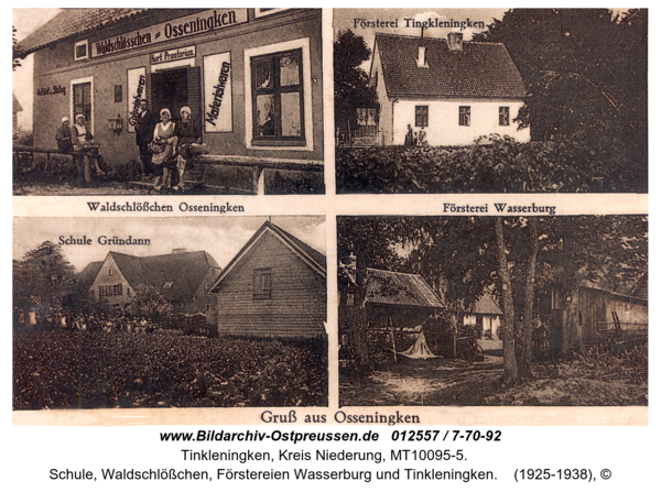 Grünau, Schule, Waldschlößchen, Förstereien Wasserburg und Tinkleningken