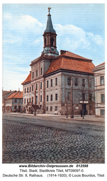 Tilsit, Deutsche Str. 8, Rathaus