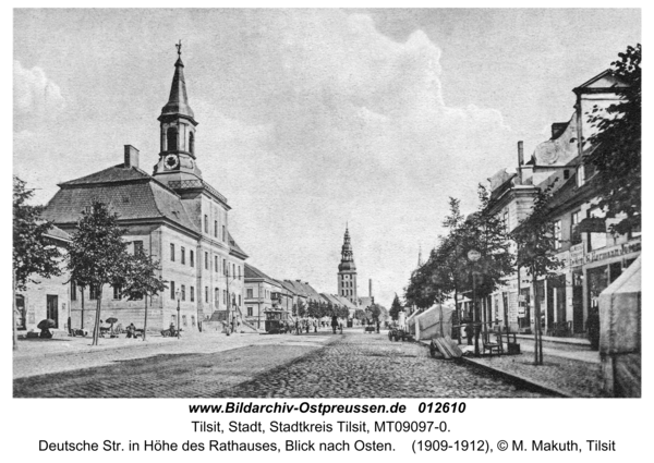 Tilsit, Deutsche Str. in Höhe des Rathauses, Blick nach Osten