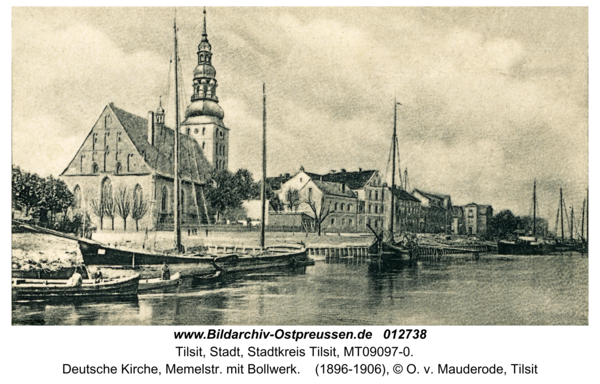 Tilsit, Deutsche Kirche, Memelstr. mit Bollwerk