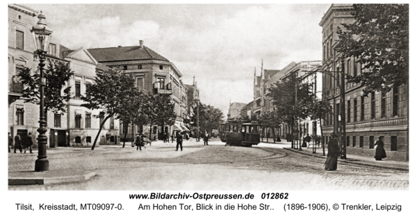 Tilsit, Am Hohen Tor, Blick in die Hohe Str.