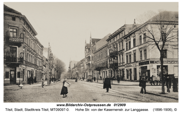 Tilsit, Hohe Str. von der Kasernenstr. zur Langgasse