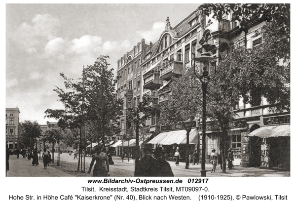 Tilsit, Hohe Str. in Höhe Café "Kaiserkrone" (Nr. 40), Blick nach Westen