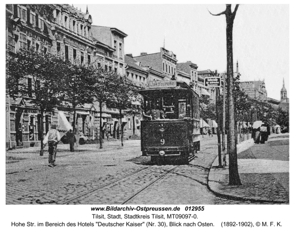 Tilsit, Hohe Str. im Bereich des Hotels "Deutscher Kaiser" (Nr. 30), Blick nach Osten