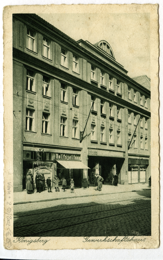 Königsberg (Pr.), Gewerkschaftshaus