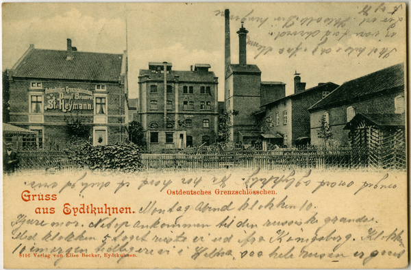 Eydtkuhnen, Ostdeutsches Grenzschlößchen, Dampfbrauerei St. Heymann