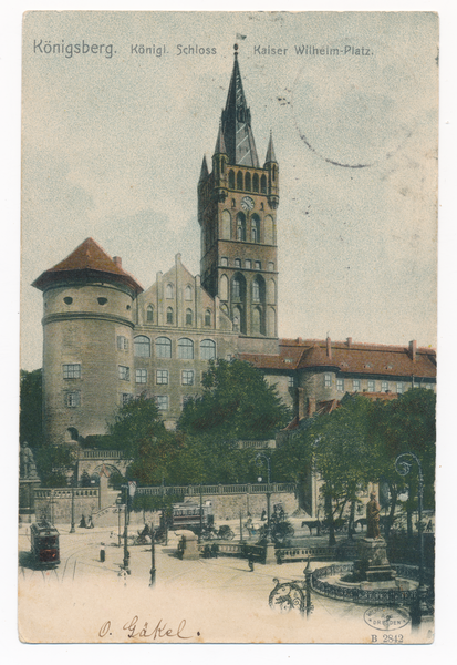 Königsberg (Pr.),  Kaiser-Wilhelm-Platz und Schloss