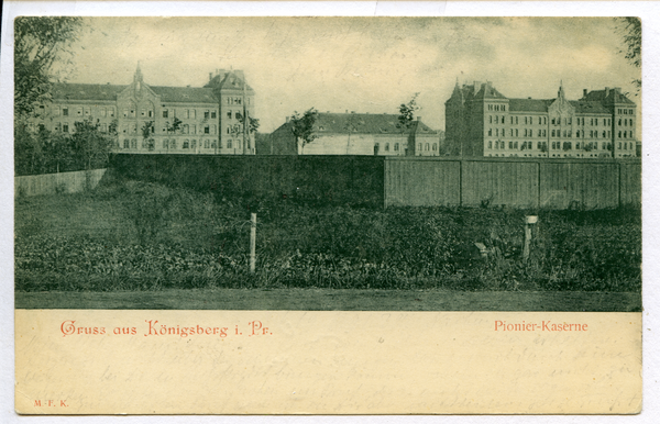 Königsberg, Kalthof, Kaserne des Pionierbataillons Fürst Radziwill