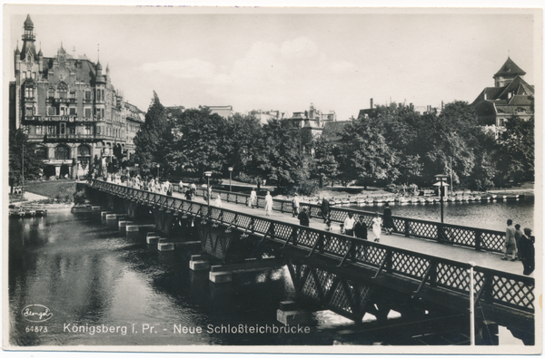 Königsberg (Pr.), Neue Schlossteichbrücke und Hotel Bellevue