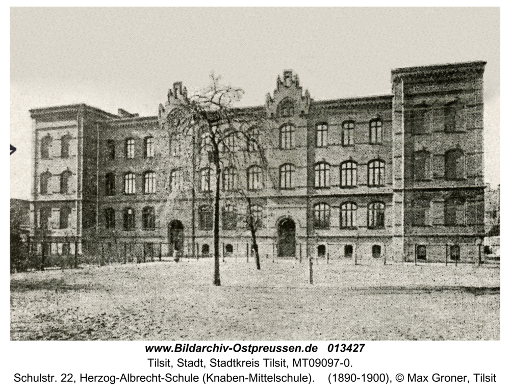 Tilsit, Schulstr. 22, Herzog-Albrecht-Schule (Knaben-Mittelschule)