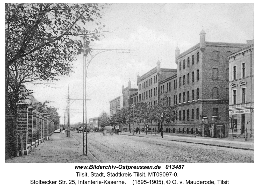 Tilsit, Stolbecker Str. 25, Infanterie-Kaserne