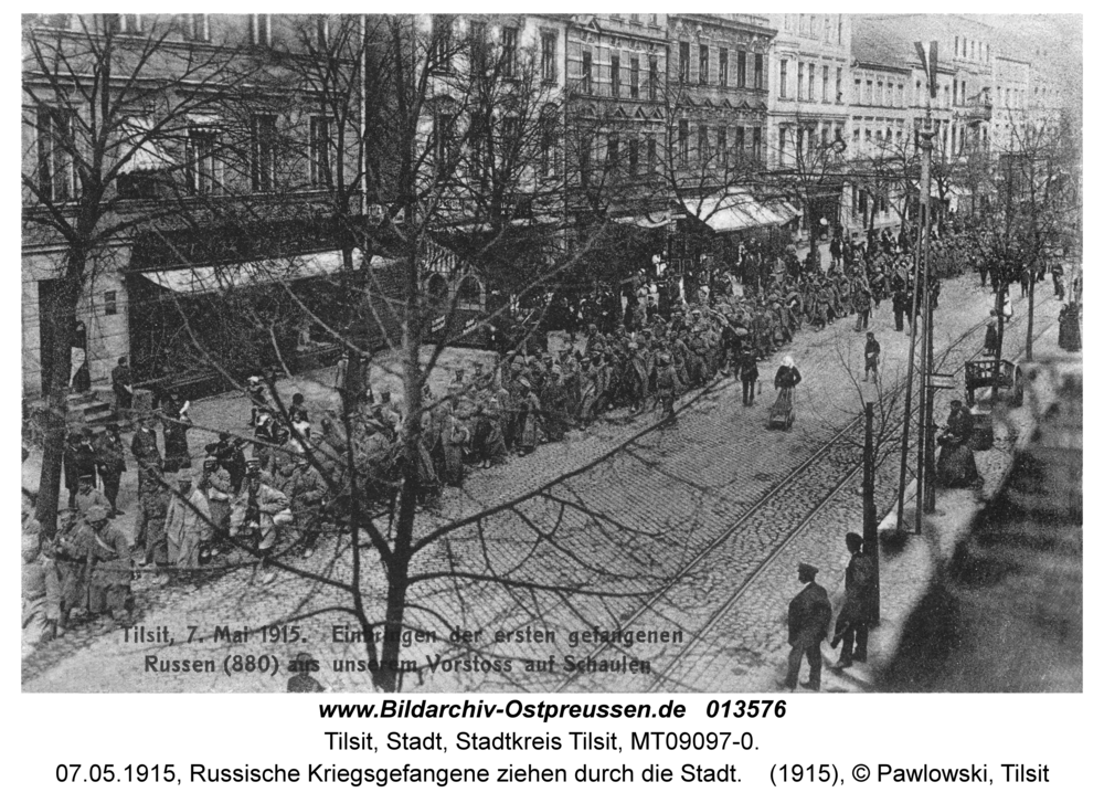 Tilsit, 07.05.1915, Russische Kriegsgefangene ziehen durch die Stadt