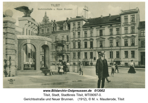 Tilsit, Gerichtsstraße und Neuer Brunnen