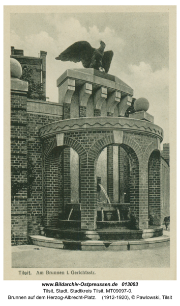 Tilsit, Brunnen auf dem Herzog-Albrecht-Platz