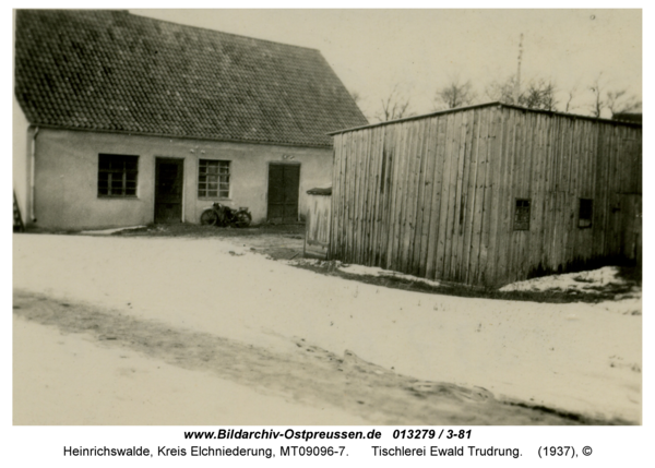 Heinrichswalde, Tischlerei Ewald Trudrung