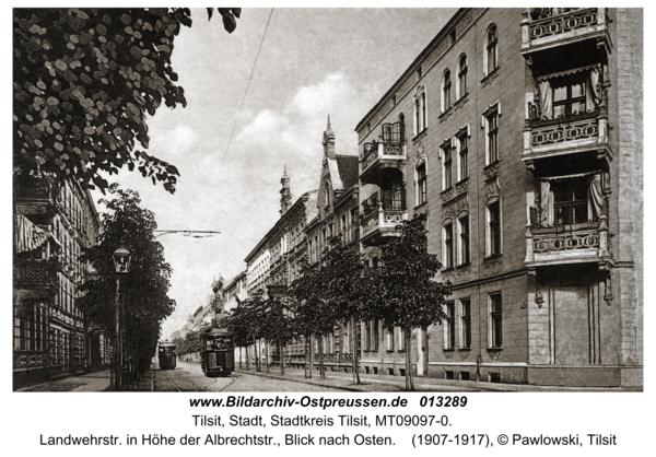 Tilsit, Landwehrstr. in Höhe der Albrechtstr., Blick nach Osten