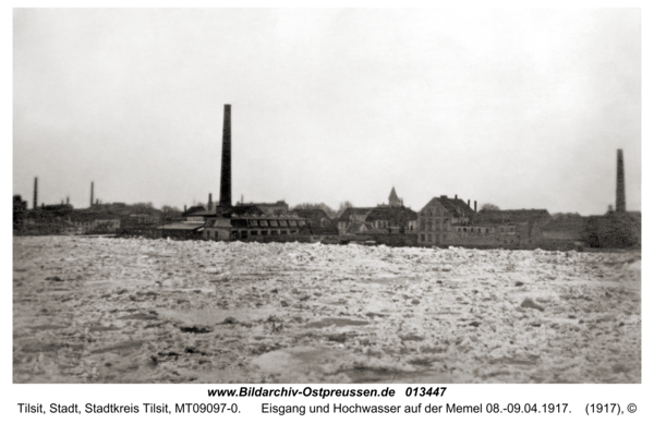 Tilsit, Eisgang und Hochwasser auf der Memel 08.-09.04.1917