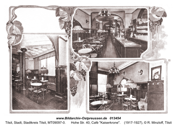 Tilsit, Hohe Str. 40, Café "Kaiserkrone"