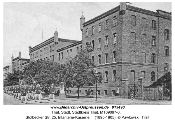 Tilsit, Stolbecker Str. 25, Infanterie-Kaserne