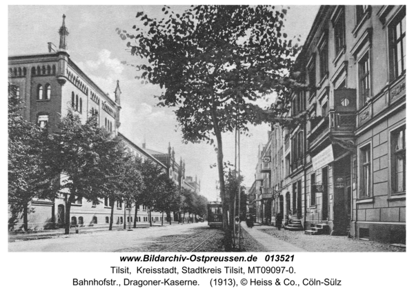 Tilsit, Bahnhofstr., Dragoner-Kaserne