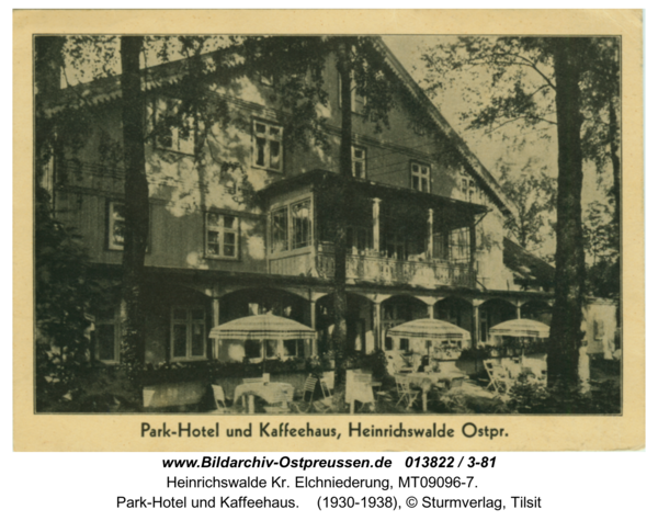 Heinrichswalde, Park-Hotel und Kaffeehaus