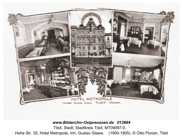 Tilsit, Hohe Str. 35, Hotel Metropole, Inh. Gustav Glawe