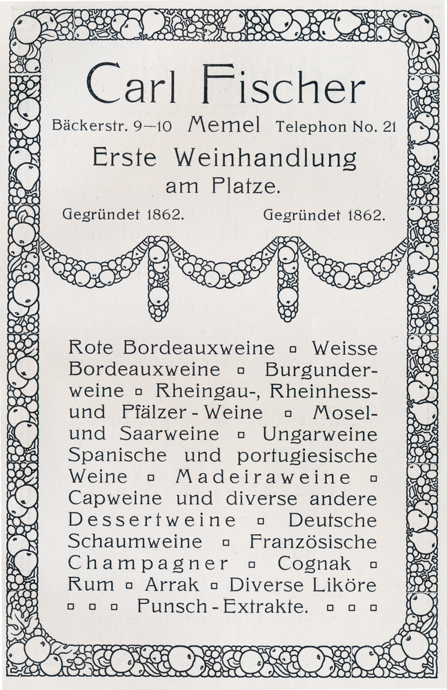 Memel, Anzeige der Weinhandlung Carl Fischer, Bäckerstraße 9-10