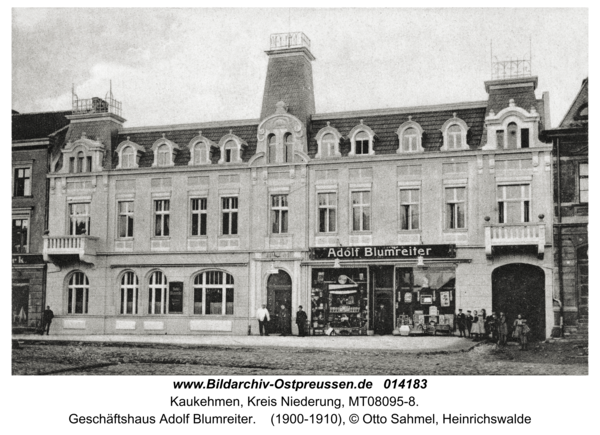 Kuckerneese fr. Kaukehmen, Geschäftshaus Adolf Blumreiter