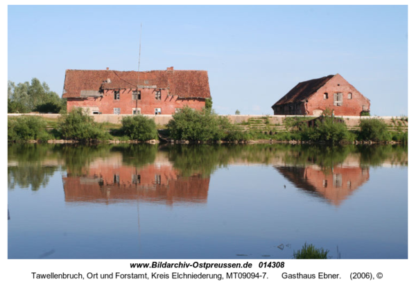 Tawellenbruch, Gasthaus Ebner