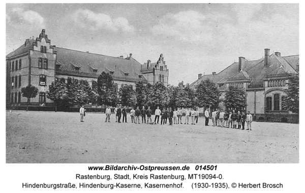 Rastenburg, Hindenburgstraße, Hindenburg-Kaserne, Kasernenhof