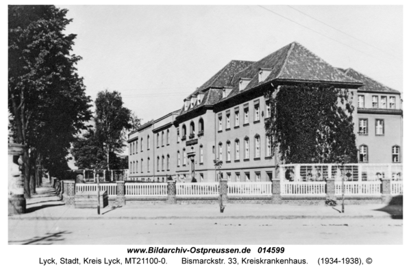 Lyck, Bismarckstr. 33, Kreiskrankenhaus