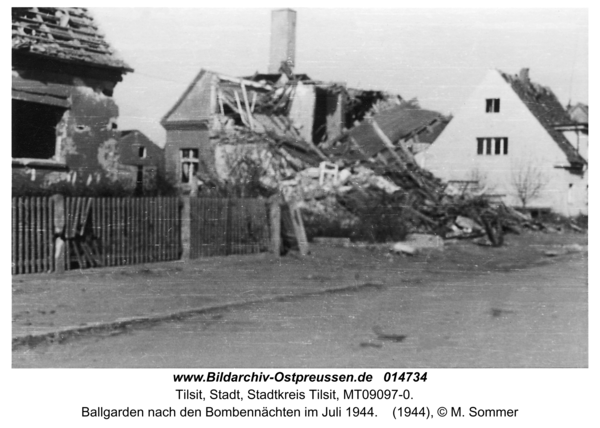 Tilsit, Ballgarden nach den Bombennächten im Juli 1944