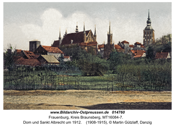 Frauenburg, Dom und Sankt Albrecht um 1912