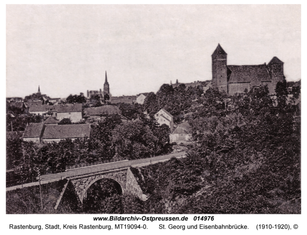 Rastenburg, St. Georg und Eisenbahnbrücke