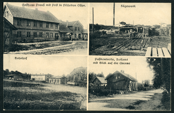 Pößeiten, Gasthaus Preuß mit Post, Sägewerk, Bahnhof, Passkontrolle, Zollamt mit Blick auf die Grenze